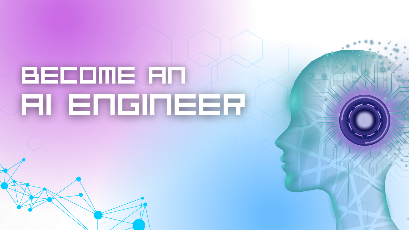 Become an AI Engineer